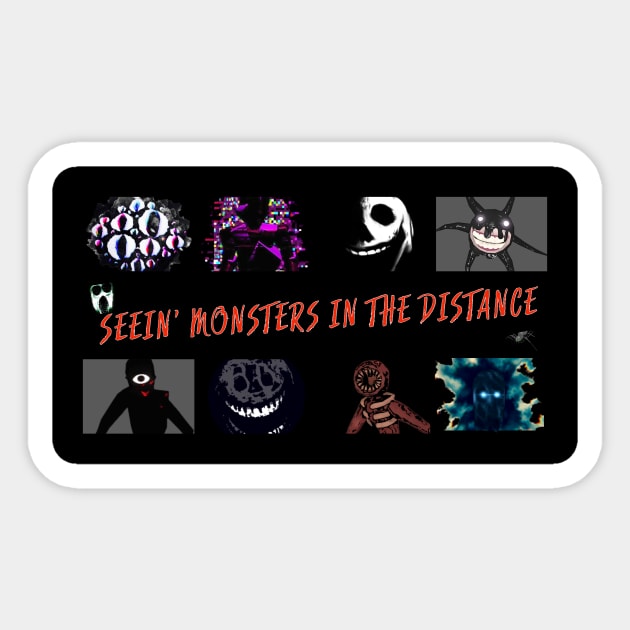 Seein’ Monsters In The Distance Sticker by Atomic City Art